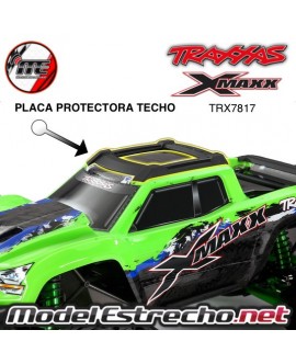 copy of PLACA PROTECTORA TECHO TRAXXAS X-MAXX