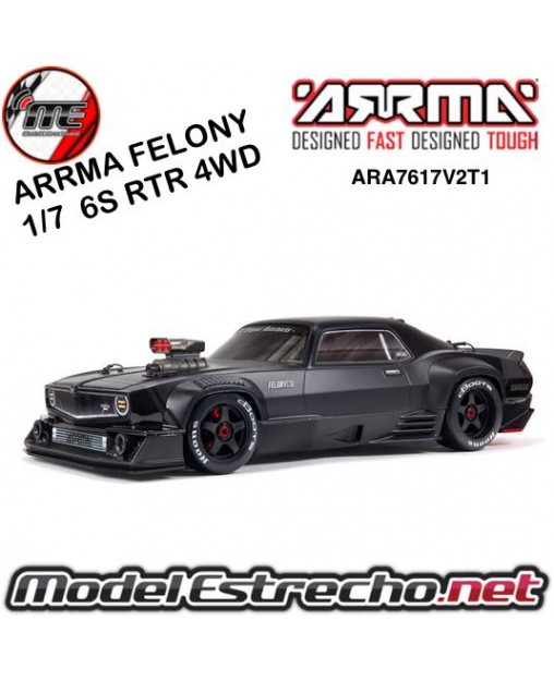 ARRAMA FELONY 1/7 6S BLX STREET BASH