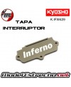 TAPA DE INTERRUPTOR CIEGA AMB KYOSHO INFERNO 

Ref: K.IFW429