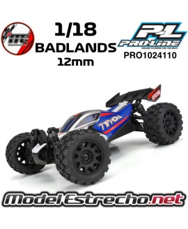 BADLANDS MX 1/18 12mm PROLINE  PRO1024110